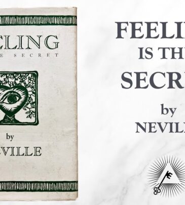 Feeling Is the Secret (1944) by Neville Goddard