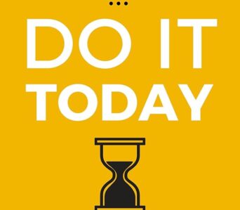 Do It Today
