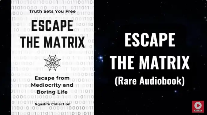 Escape The Matrix