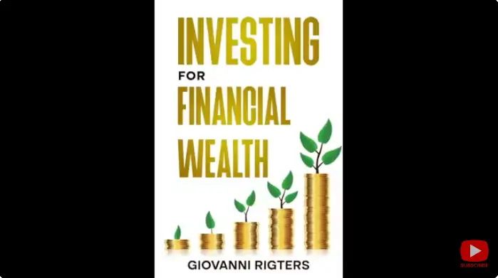 Investing for Financial Wealth