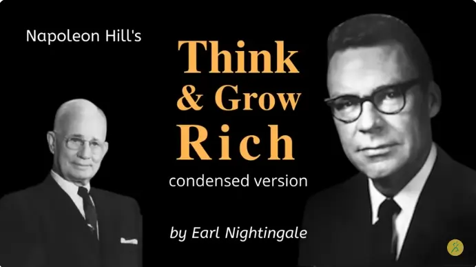 Napoleon Hill’s Think & Grow Rich Narrated by Earl Nightingale