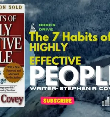 The 7 Habits Of Highly Effective People