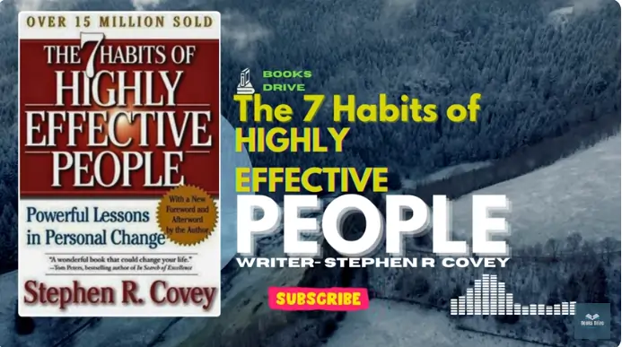 The 7 Habits Of Highly Effective People