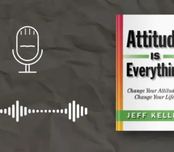 Attitude Is Everything