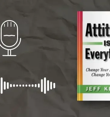 Attitude Is Everything