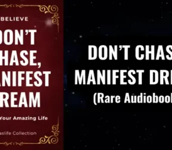 Don’t Chase, Manifest Dream Audiobook