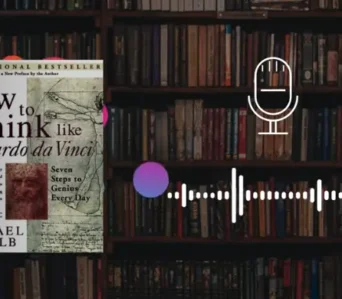 How To Think Like Leonardo da Vinci